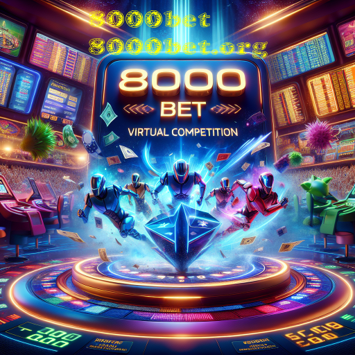 A Ascensão dos Esportes Virtuais no 8000bet